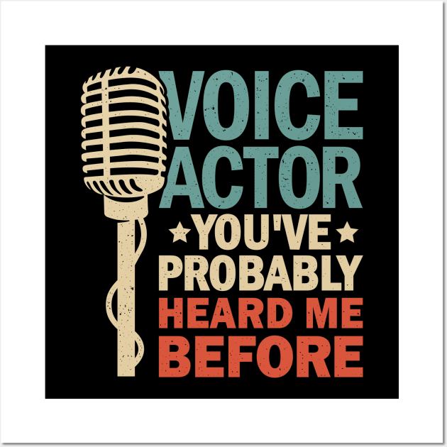 Voice Over Artist Actor Gift Wall Art by Dolde08